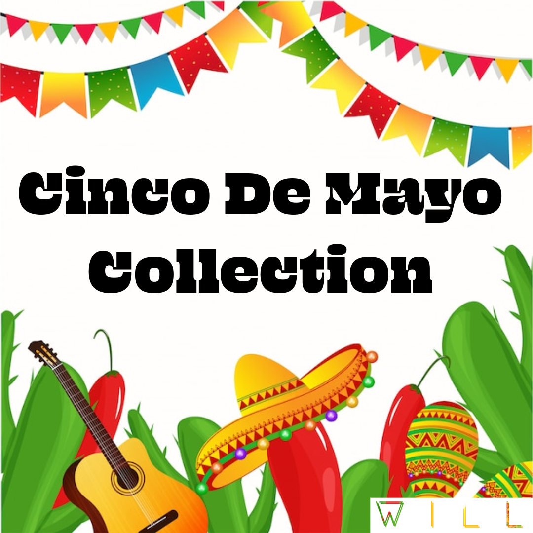 Cinco De Mayo Collection (Limited) 5/5/26